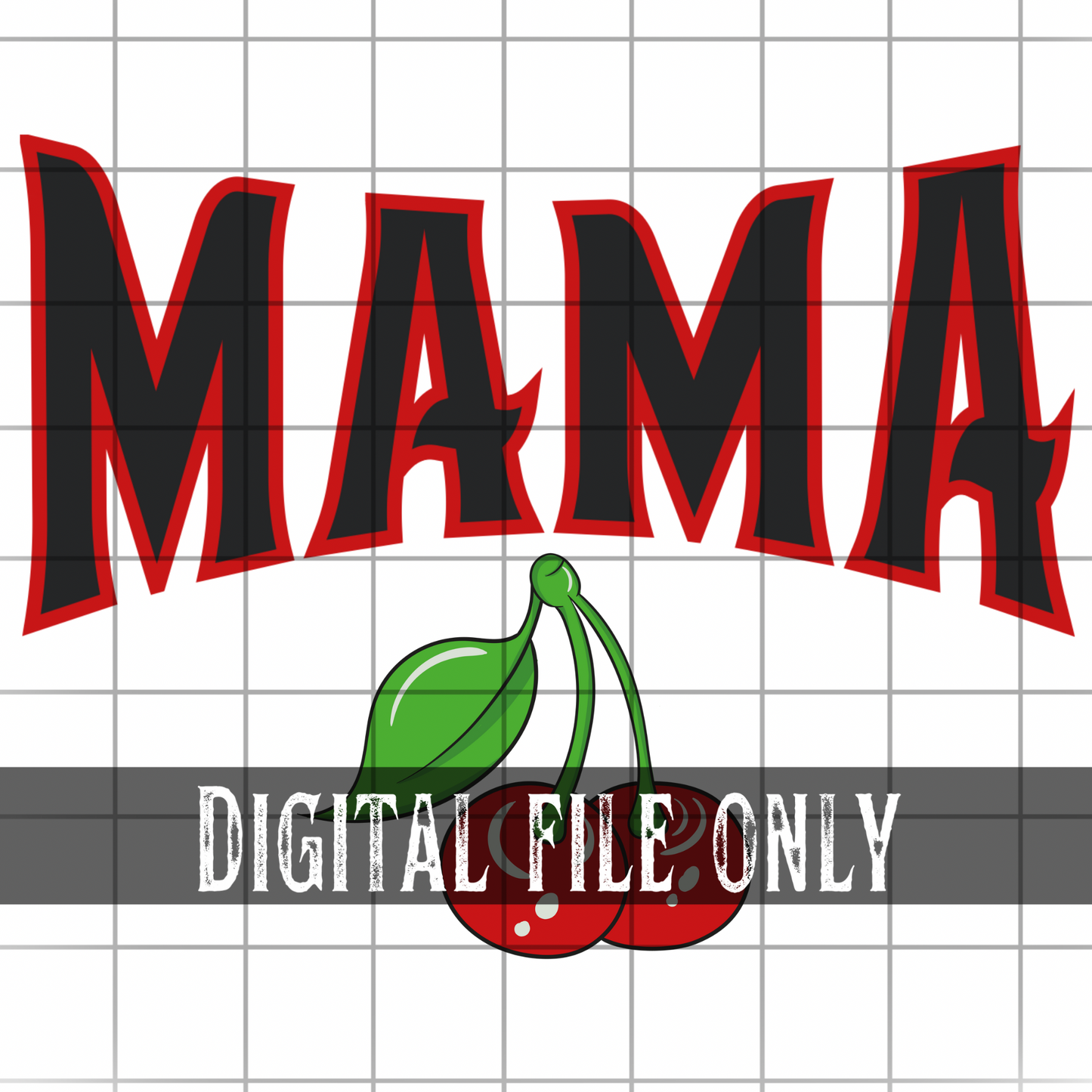 Mama Cherry -Digital