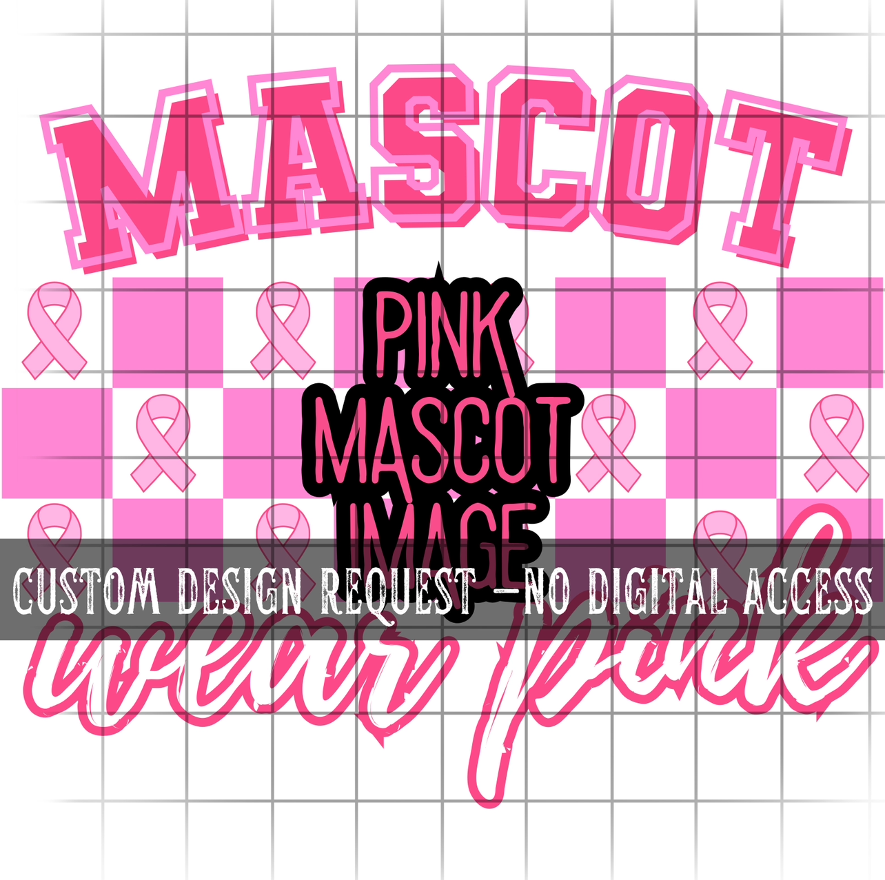 Pink Team Custom - Mock-Up request ONLY