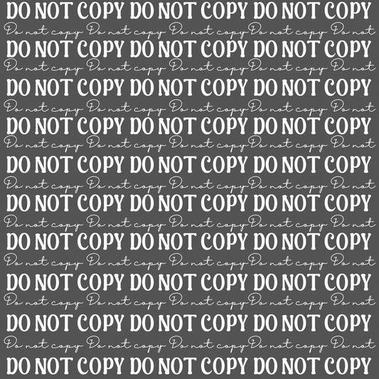 Do not copy watermark (white) -Digital